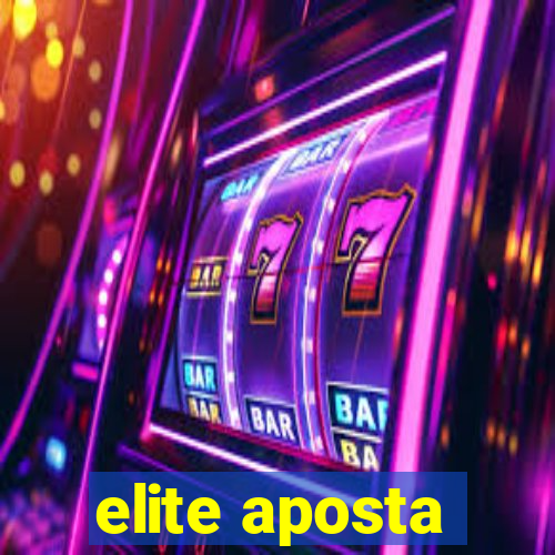 elite aposta